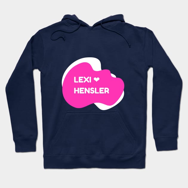 Lexi Hensler Hoodie by Qualityshirt